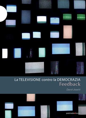 Feedback televisione - feedback., la