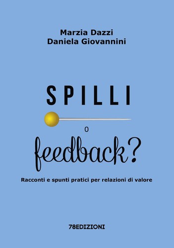 Spilli feedback racconti e - spilli,